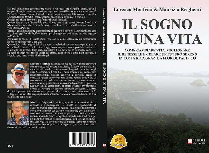 Maurizio Brighenti e Lorenzo Monfrini lanciano il Bestseller “Il Sogno Di Una Vita”