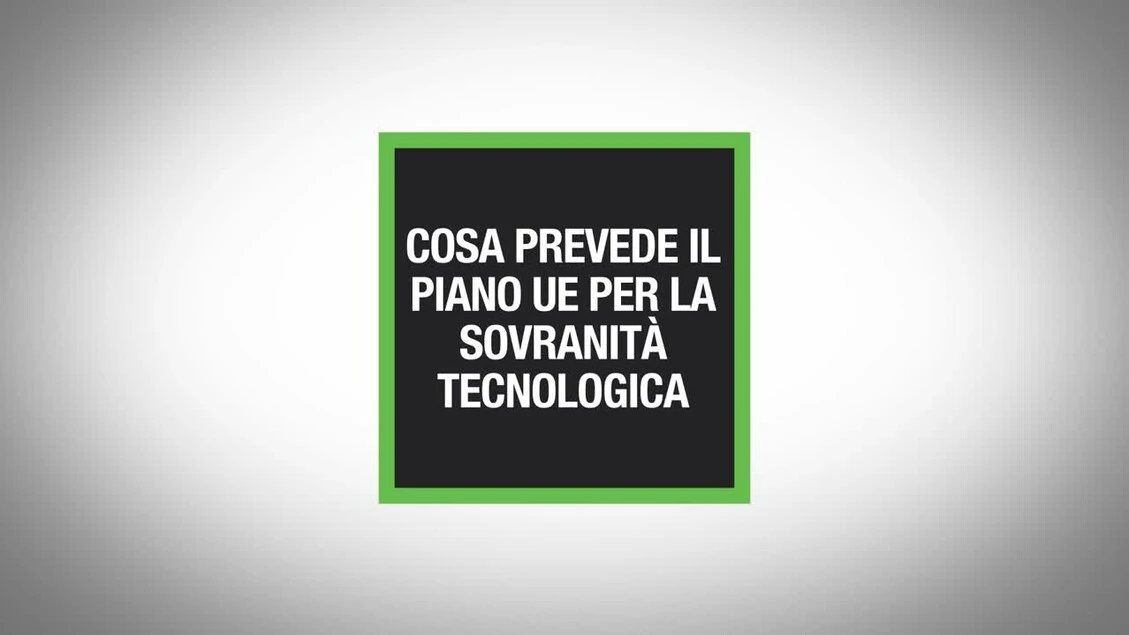 Cosa prevede il piano Ue per la sovranità tecnologica