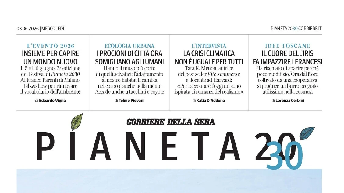 Torna 'Pianeta 2030 - Il Festival', l'evento del Corsera su clima e sostenibilità