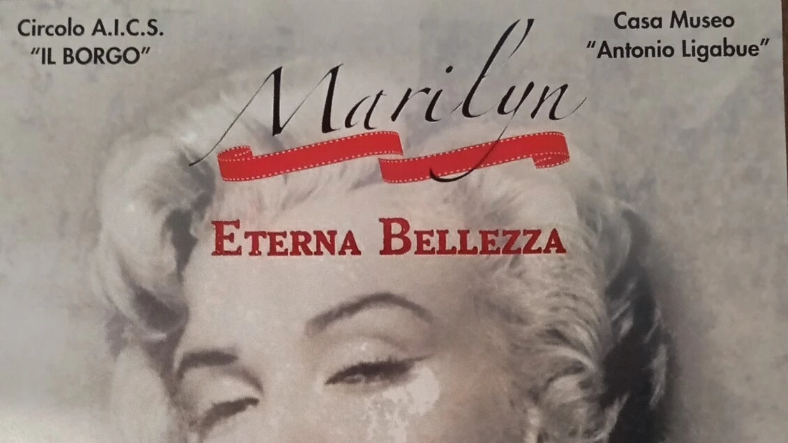 Alla Casa Museo Antonio Ligabue la mostra 'Marilyn: Eterna Bellezza'