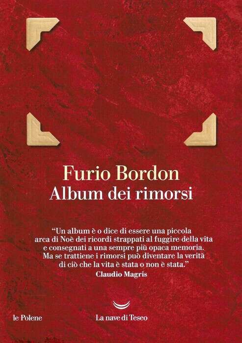 L''Album dei rimorsi' di Furio Bordon