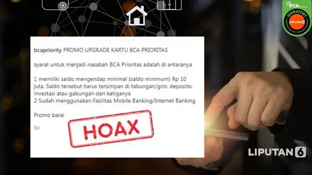 Kumpulan Hoaks Catut Nama Bank BCA, Tawaran Menjadi Nasabah Prioritas hingga Pendaftaran G...