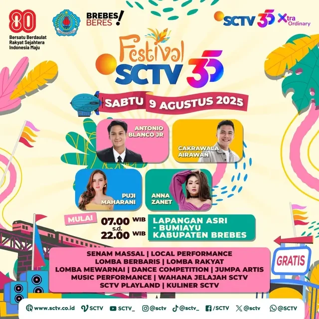 Festival SCTV 35 Akan Kunjungi Brebes sebagai Persinggahan Pertama, Hadirkan Beragam Acara...