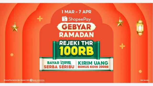 Banjir Promo dan THR di ShopeePay Gebyar Ramadan, Jangan Ketinggalan!