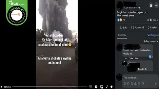 Cek Fakta: Tidak Benar dalam Video Ini Erupsi Gunung Tangkuban Parahu pada 11 Juni 2024