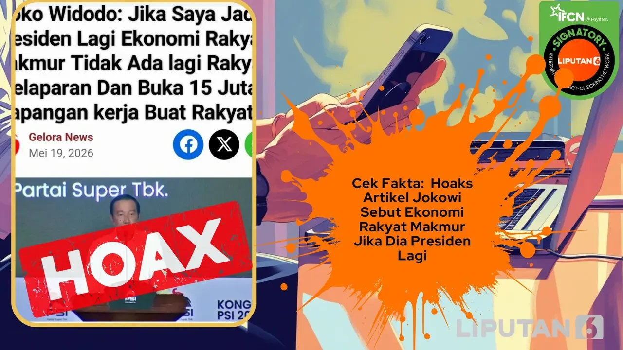 Cek Fakta: Hoaks Artikel Jokowi Sebut Ekonomi Rakyat Makmur Jika Dia Presiden Lagi