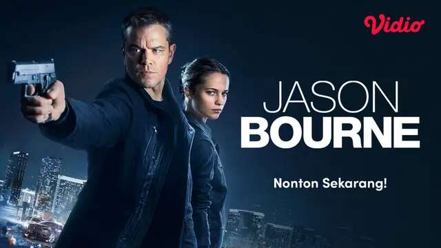 Nonton Aksi Matt Damon Dalam Film Jason Bourne di Vidio, Siap Jadi Agen Rahasia