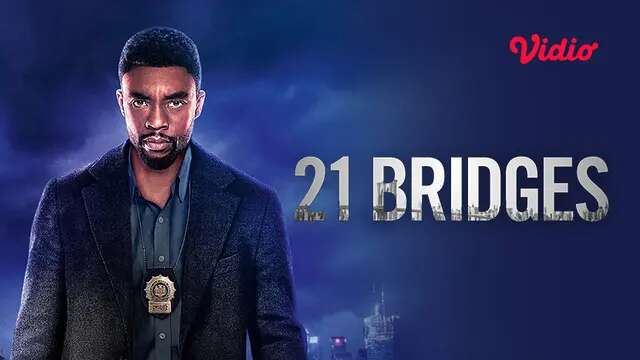 Sinopsis Film Hollywood 21 Bridges di Vidio, Aksi Detektif NYPD di Tengah Konspirasi Gelap