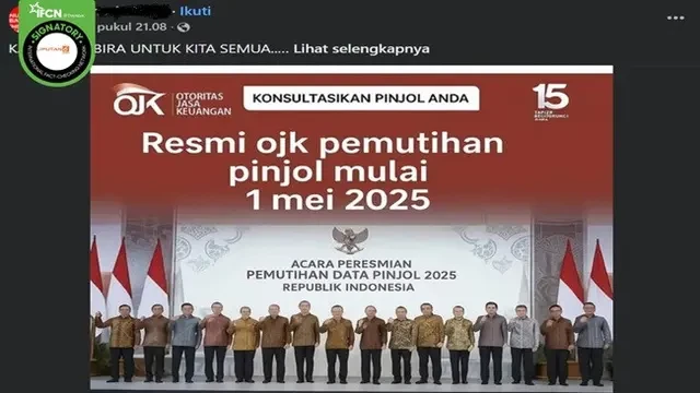 Cek Fakta: Hoaks OJK Adakan Program Pemutihan Data Nasabah Gagal Bayar Pinjol Mulai 1 Mei ...