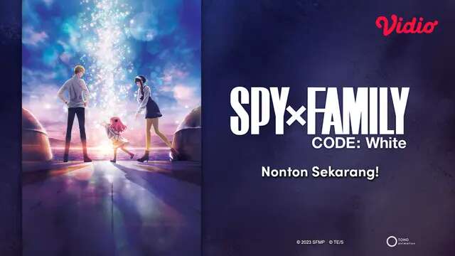 Review Anime Spy x Family: Code White, Berikut Sinopsis dan Link Nonton di Vidio