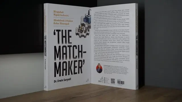 Bukan Sekadar Buku, The Matchmaker Tawarkan Peta Jalan Industri Menuju 2045