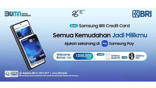 Samsung BRI Credit Card Resmi Hadir, Ini Ragam Keuntungannya!