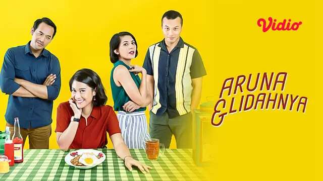 Sinopsis Film Aruna dan Lidahnya Tayang di Vidio, Cocok Untuk Penggemar Kuliner