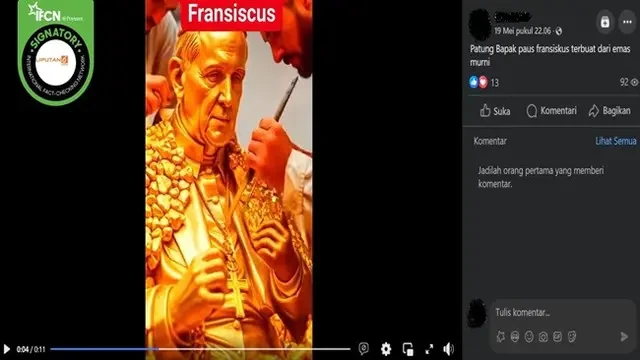 Cek Fakta: Tidak Benar Video yang Diklaim Proses Pembuatan Patung Emas Paus Fransiskus