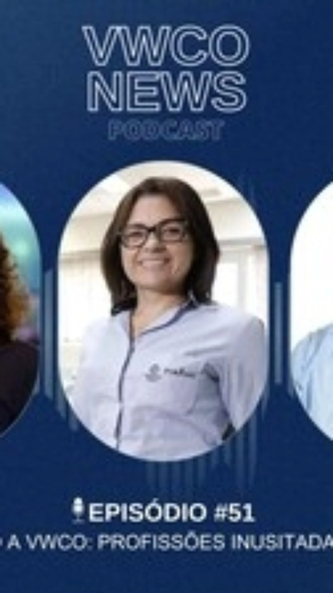 Podcast da VW Caminhões e Ônibus desvenda as profissões inusitadas na empresa