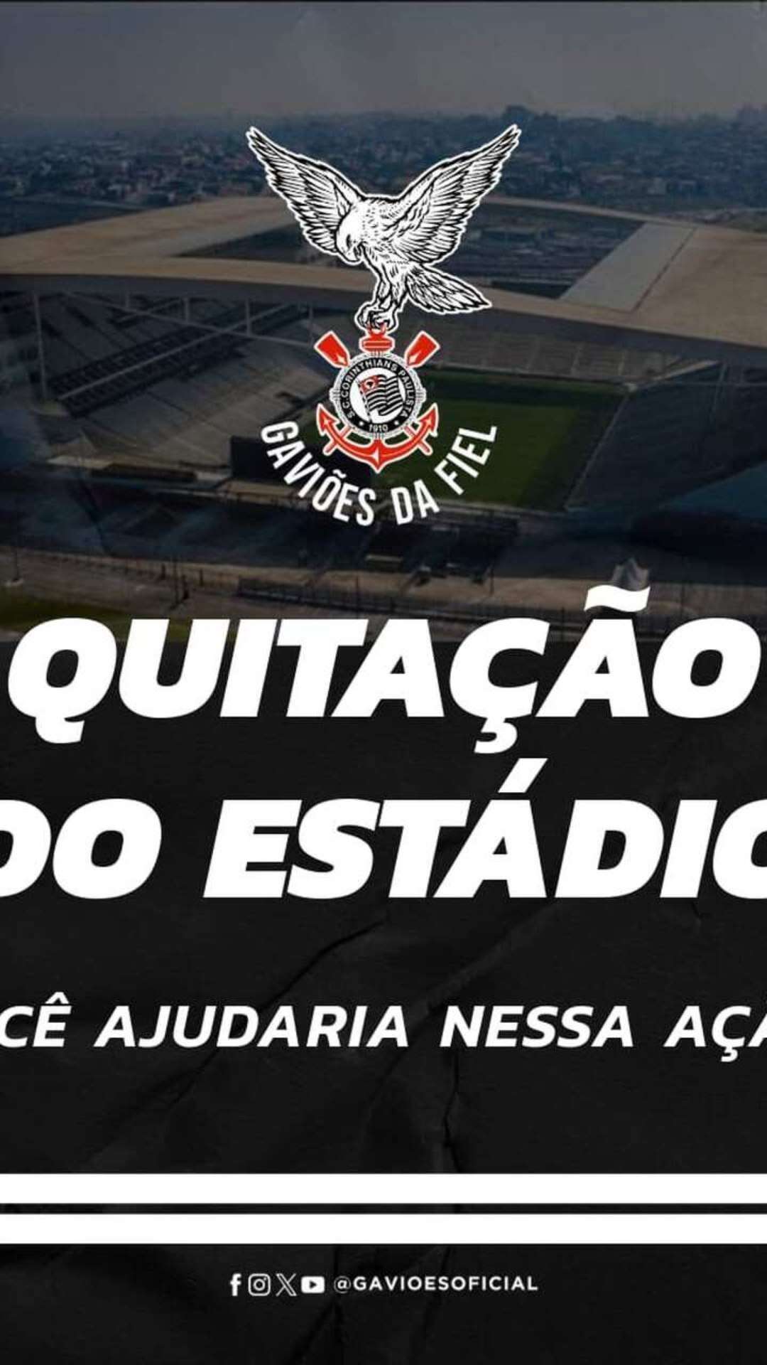 Gaviões da Fiel sugere projeto para quitar estádio do Corinthians