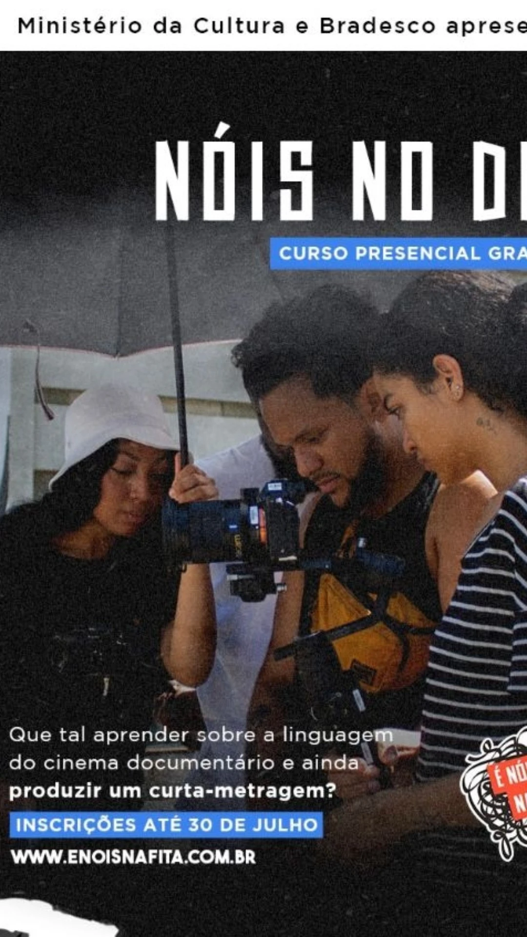 Inscrições até 30 de julho para o NÓIS NO DOC: curso gratuito de cinema documental em SP