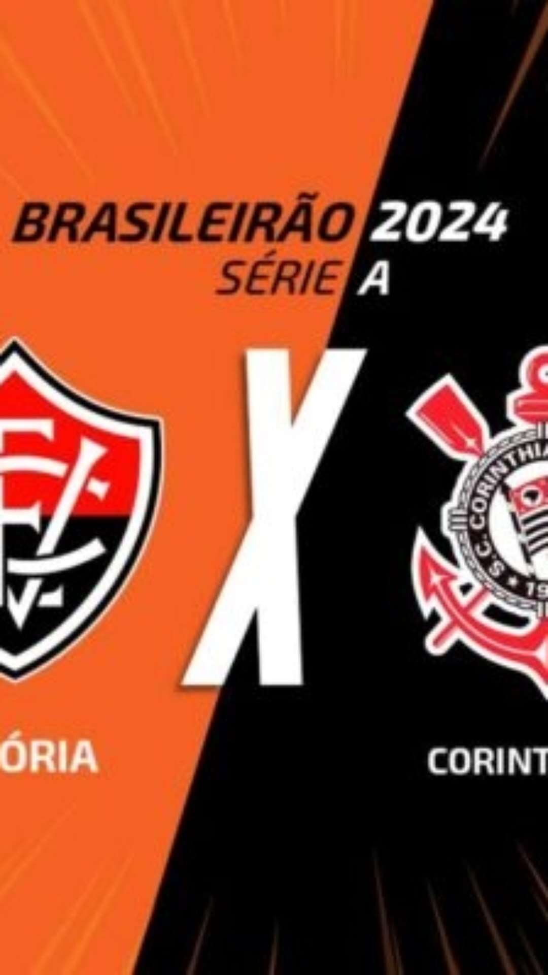 Vitória x Corinthians: onde assistir ao vivo a o duelo pelo Brasileirão