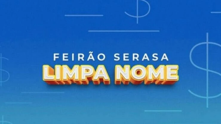 Feirão Limpa Nome do Serasa vai até dia 30 e é o maior da história