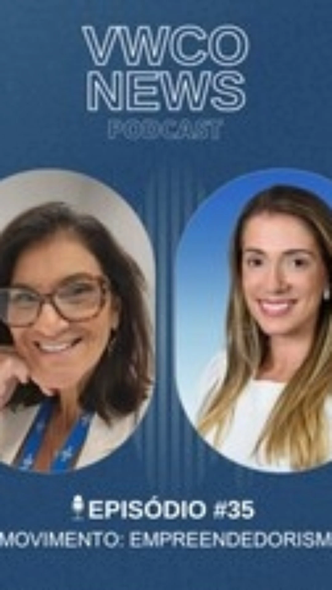 Mercado em movimento: empreendedorismo e inovação são o tema do novo episódio do podcast VWCO News