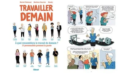 Futur et travail : incertitudes et questionnements dans le monde de la culture et dans la bande dessinée co-écrite par Muriel Pénicaud.
