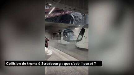 Collision de deux tramways à Strasbourg ; que s'est-il passé ?