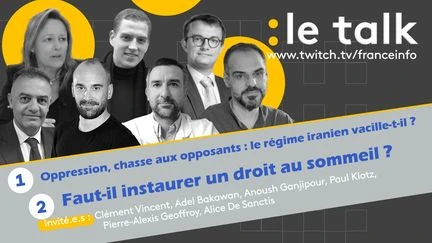 Le Talk - Le régime iranien qui divorce avec l'AIEA et tout ce que vous devez savoir sur le sommeil ! Venez poser vos questions en direct dans le tchat !