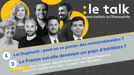 Le Talk - Loi Duplomb : peut-on se passer des néonicotinoïdes ? La France, une société d'héritiers ? Venez poser vos questions en direct dans le tchat !