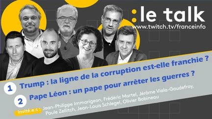 Le Talk - Donald Trump face au mur du réel ? Un pape peut-il arrêter les guerres ? Revivez les débats du Talk !