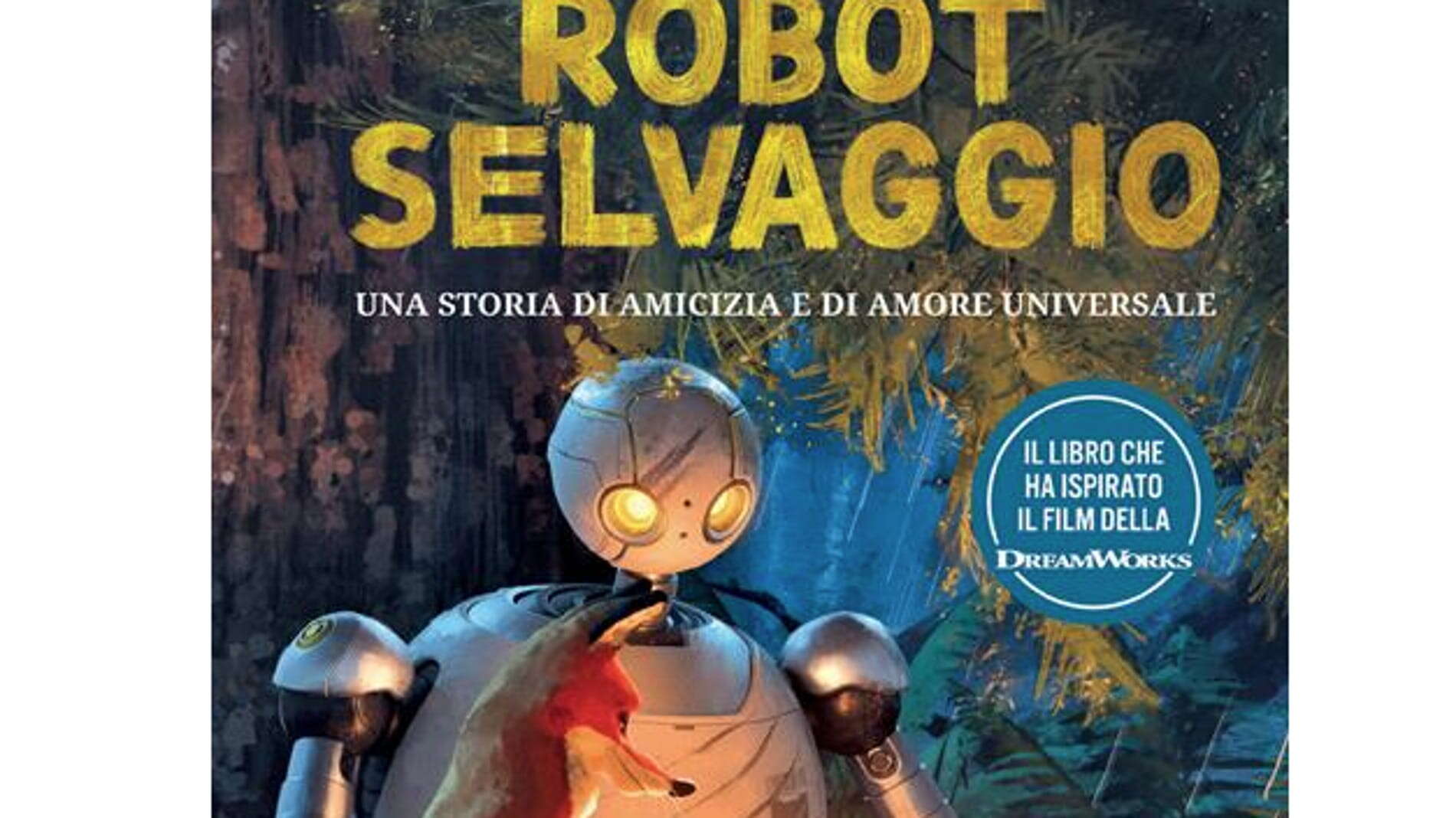 Il robot selvaggio e altri libri per ragazzi da leggere a ottobre