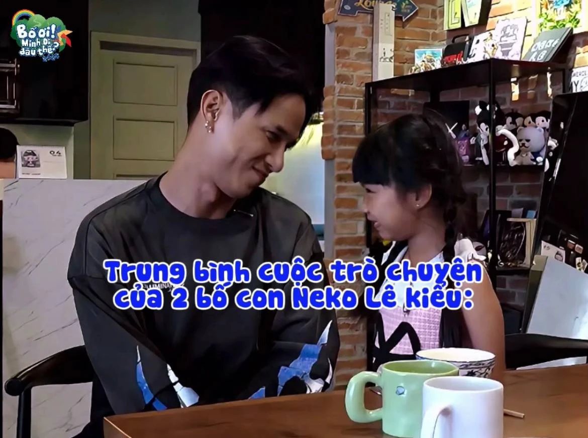 Cuộc nói chuyện của bố Neko Lê và 