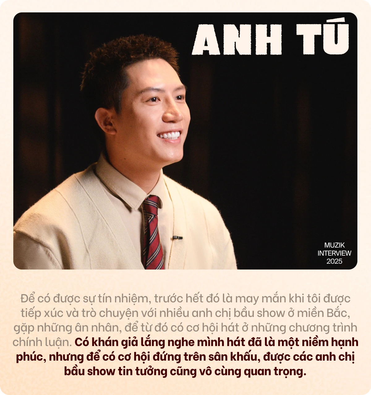 Anh Tú: Rap Việt là bước ngoặt, Anh Trai Say Hi giúp định hình hiện tại, được hát Người Là Hồ Chí Minh tại Lăng Bác là mốc son rực rỡ nhất!