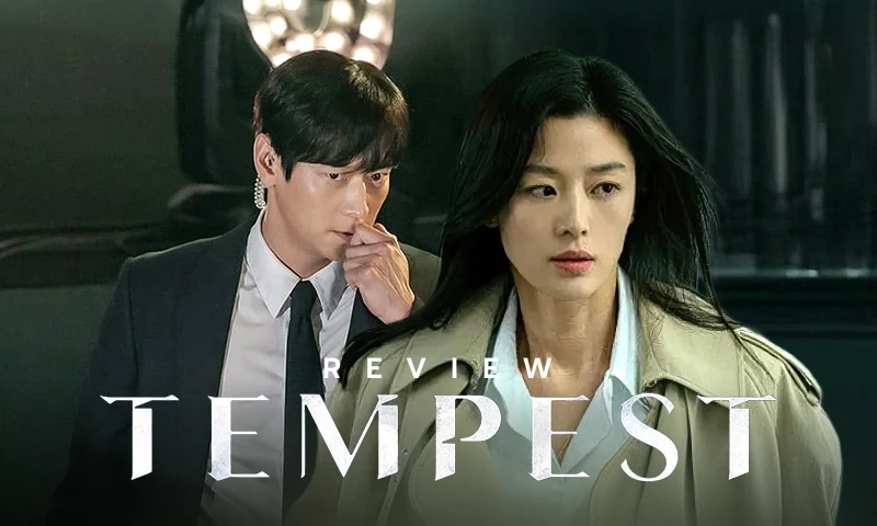 Tempest: Bom tấn dư tiền thiếu cảm xúc của Jeon Ji Hyun và Kang Dong Won