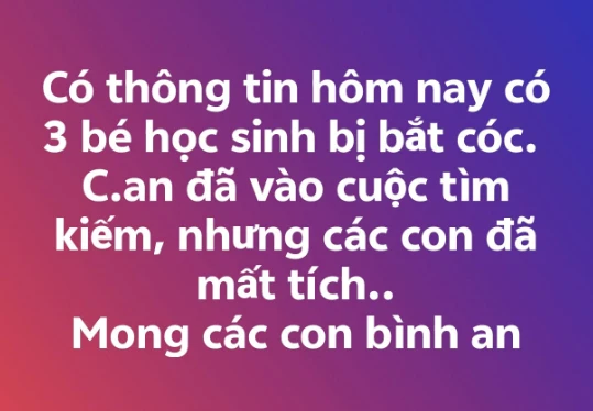 Sự thật về 3 học sinh ở TP HCM bị bắt cóc