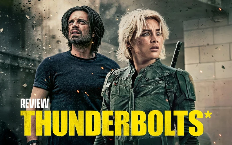 Thunderbolts*: Phim siêu anh hùng điên rồ và dị biệt nhất vũ trụ điện ảnh Marvel