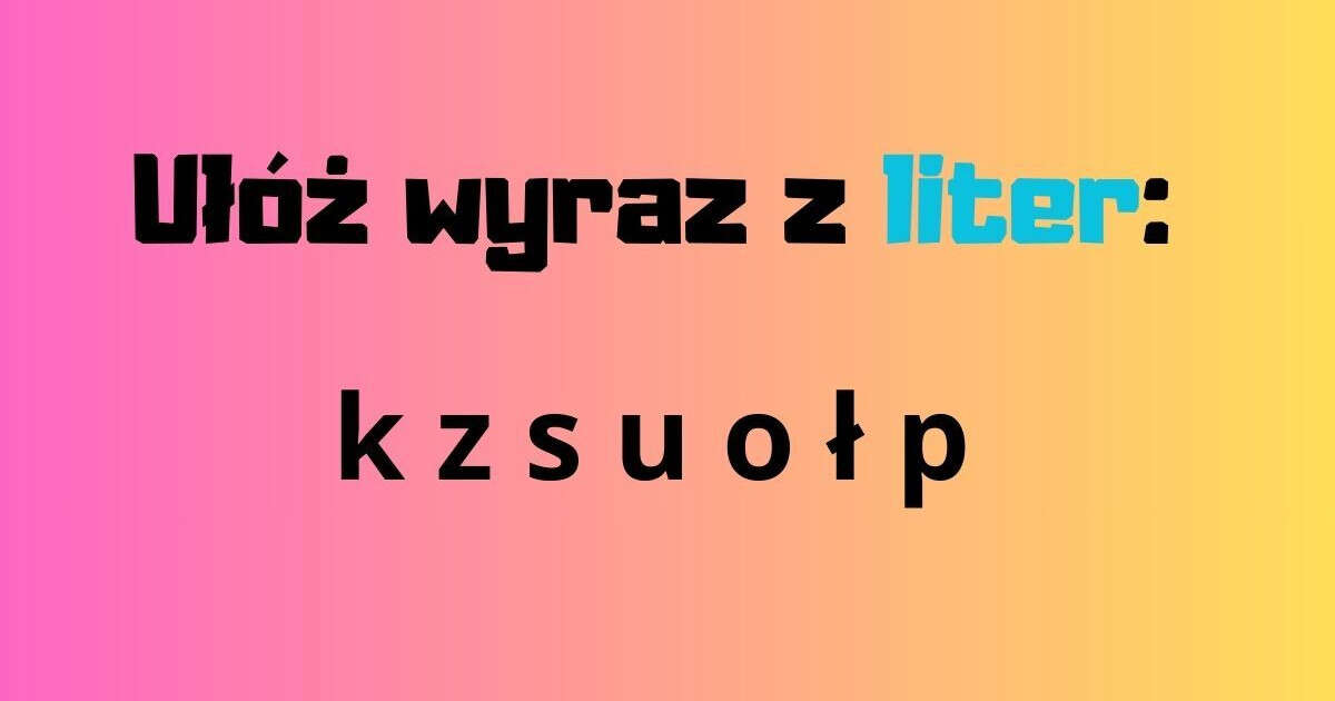 Czy rozwiążesz tę zagadkę słowną w 15 sekund? Sprawdź