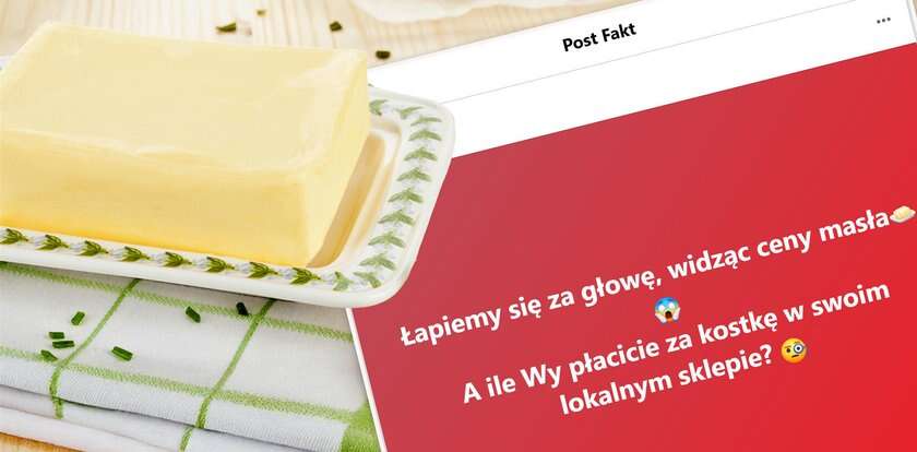 Niebywałe ceny masła. Wyszła afera. Ludzie wyzywają się od 