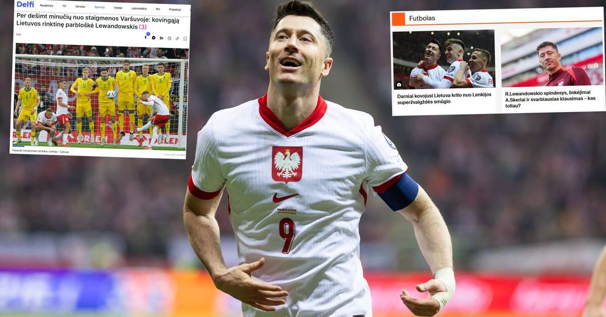 Litwini świętują wielki sukces. Robert Lewandowski przyćmiony