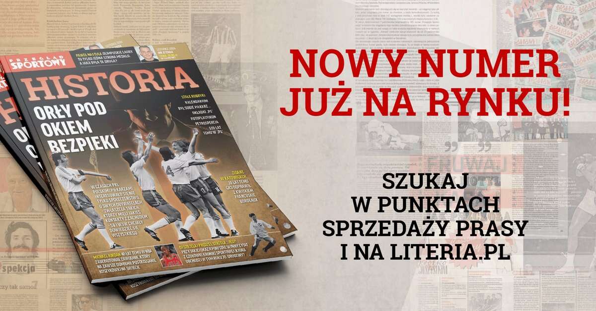 Drugi numer miesięcznika Przegląd Sportowy Historia już w sprzedaży!