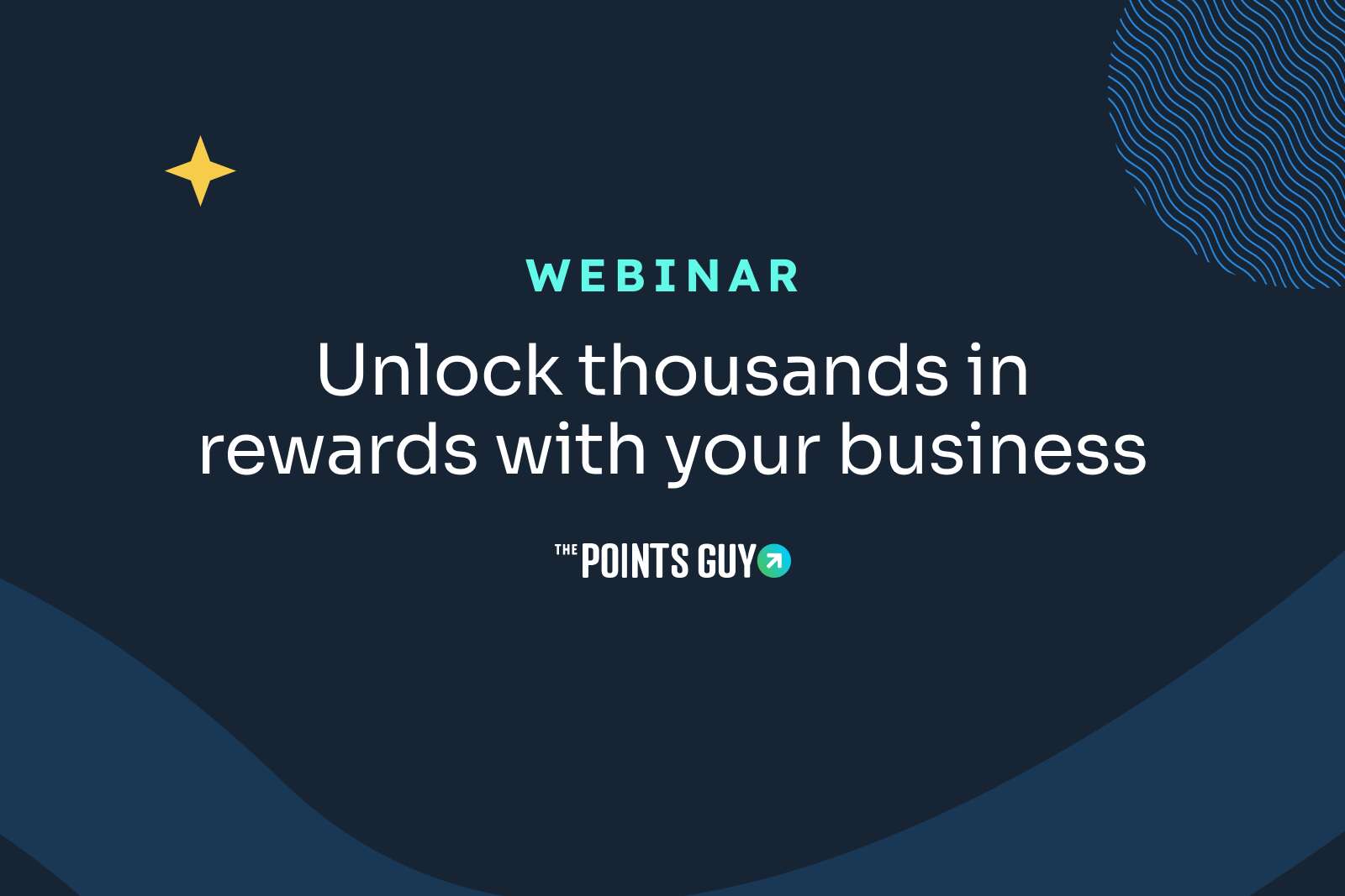 Join our free webinar to learn how to maximize business credit cards