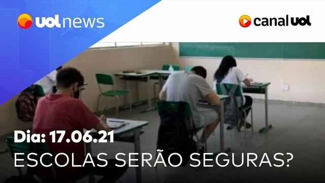 Escolas serão seguras com ampliação das aulas presenciais? UOL News Manhã (17/06/2021)