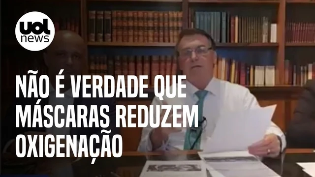 UOL Confere: Não é verdade que máscaras reduzem oxigenação, como afirmou Bolsonaro