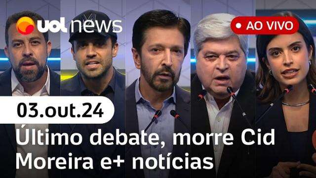 Debate na Globo terá candidatos sob tensão; morre Cid Moreira; Datafolha e mais | UOL News 03/10/24