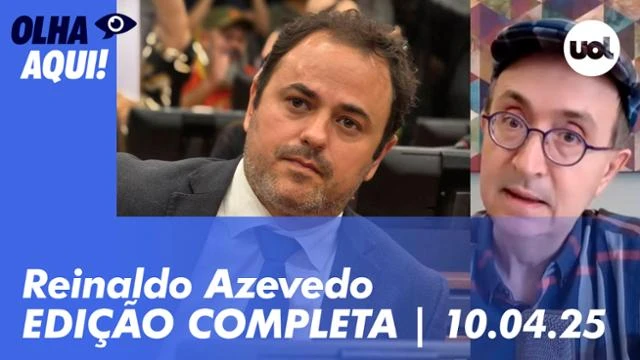 Olha Aqui com Reinaldo Azevedo | Programa completo | 10 de abril de 2025