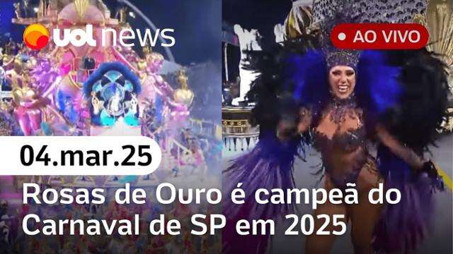 Rosas de Ouro é a campeã do Carnaval de São Paulo em 2025 l UOL News Especial: veja notas 04/03/25