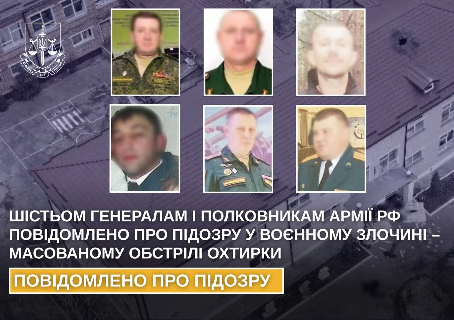 Шістьом російським генералам і полковникам оголосили підозру у воєнному злочині після обстрілу Охтирки