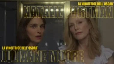 L'ambiguità di Natalie Portman e Julianne Moore in 