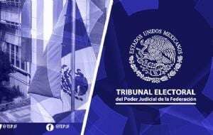 TEPJF elige sexta magistratura para calificar elección presidencial