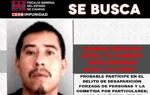 Emiten ficha de búsqueda de Segundo Cabrero, líder de una célula criminal en la Selva Lacandona