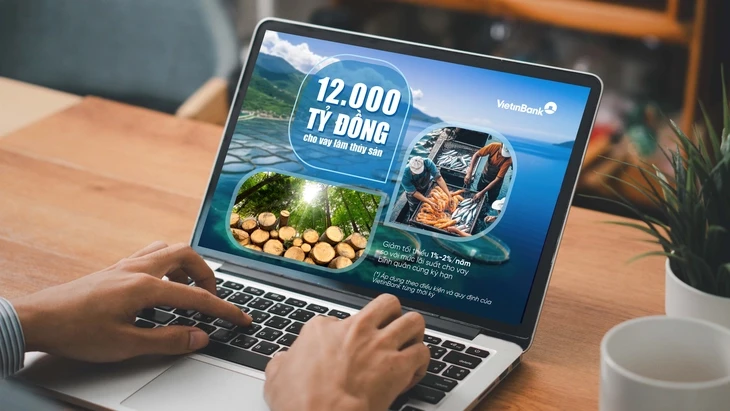 VietinBank dành 12.000 tỉ cho vay ưu đãi lĩnh vực lâm, thủy sản
